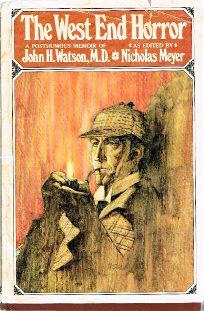 Image for THE WEST END HORROR A Posthumous Memoir of John H. Watson, M.D. THE WEST END HORROR A Posthumous Memoir of John H. Watson, M.D.