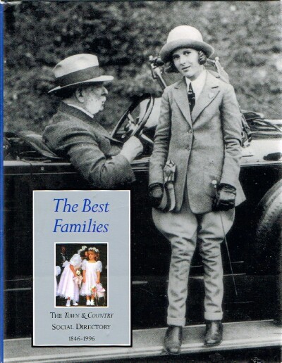 Image for The Best Families: The Town & Country Social Directory, 1846-1996 The Best Families: The Town & Country Social Directory, 1846-1996