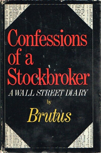 Image for Confessions of a Stockbroker Confessions of a Stockbroker