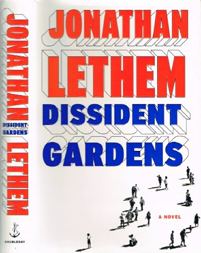 Dissident Gardens: a Novel