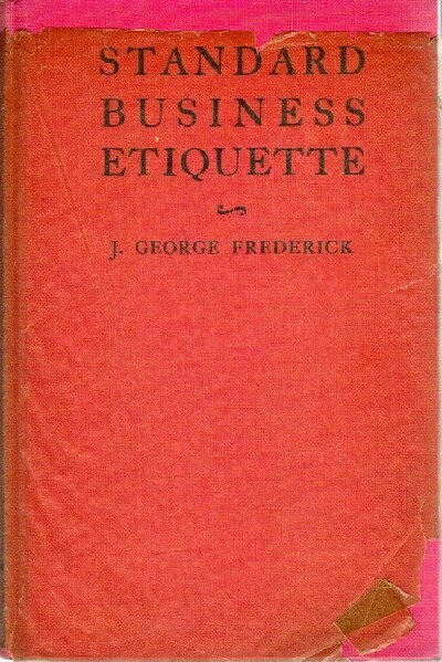 Image for Standard Business Etiquette: Personal Codes for Smooth-Running Organization Efficency Standard Business Etiquette: Personal Codes for Smooth-Running Organization Efficency