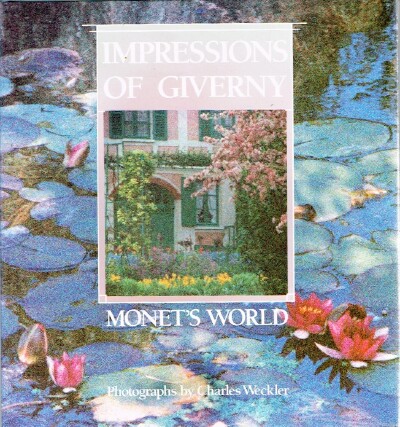 Image for Impressions of Giverny: Monet's World Impressions of Giverny: Monet's World