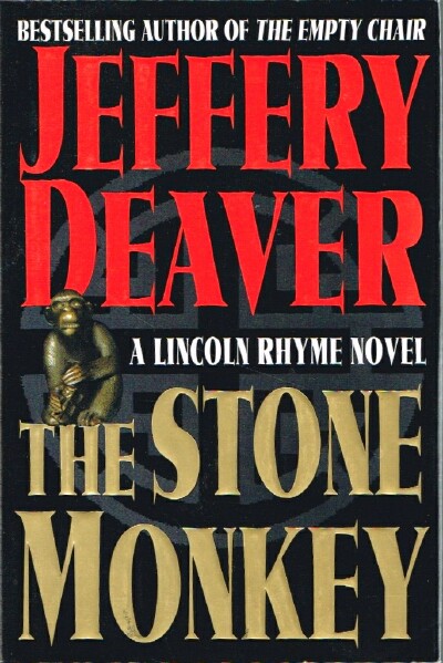 Image for The Stone Monkey: A Lincoln Rhyme Novel The Stone Monkey: A Lincoln Rhyme Novel