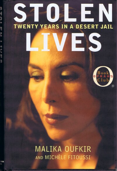 Stolen Lives: Twenty Years in a Desert Jail