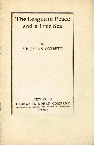 Image for The League of Peace and a Free Sea The League of Peace and a Free Sea