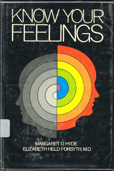 Image for Know Your Feelings Know Your Feelings