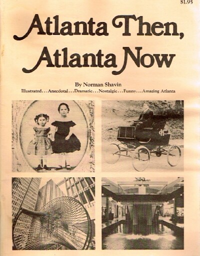 Image for Atlanta Then, Atlanta Now Atlanta Then, Atlanta Now