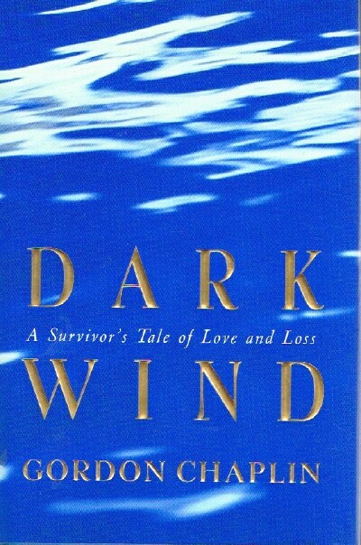 Image for Dark Wind: A Survivor's Tale of Love and Loss Dark Wind: A Survivor's Tale of Love and Loss