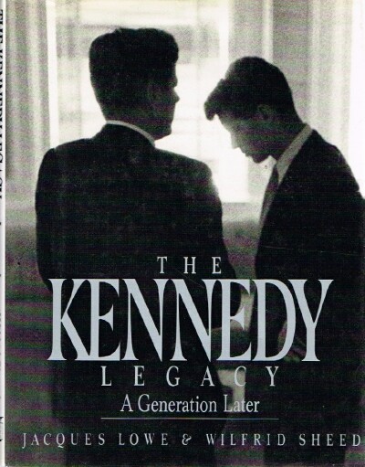 Image for The Kennedy Legacy The Kennedy Legacy