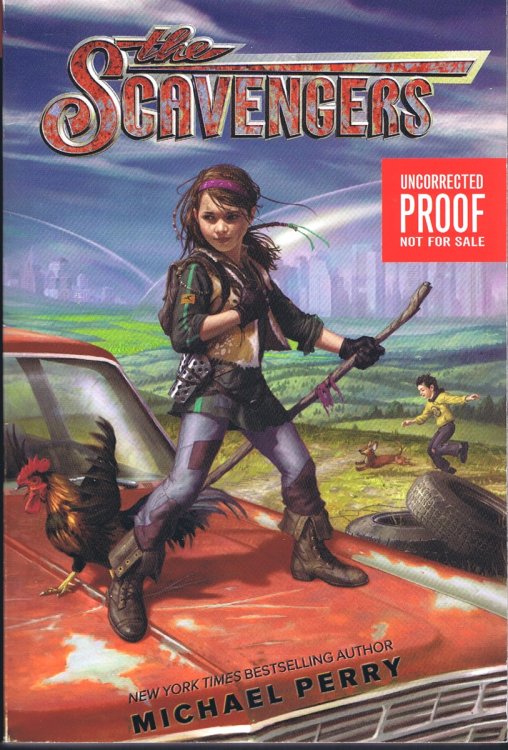 The Scavengers (Uncorrected Proof)
