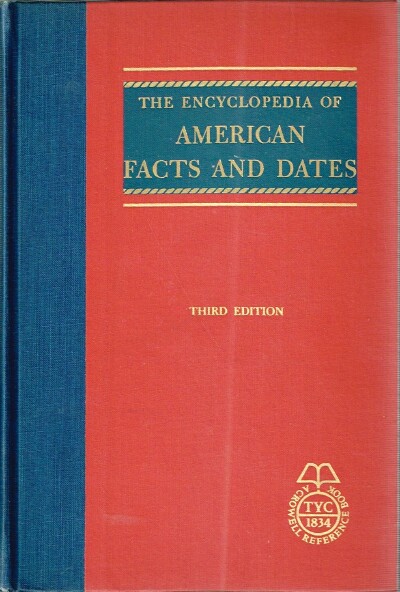 Image for The Encyclopedia of American Facts and Dates The Encyclopedia of American Facts and Dates