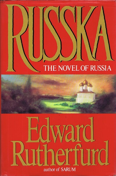 Russka: The Novel of Russia