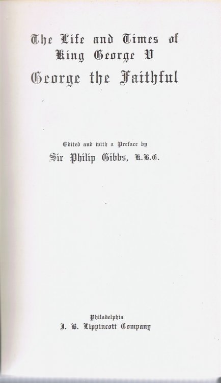 George the Faithful: The Life and Times of King George V