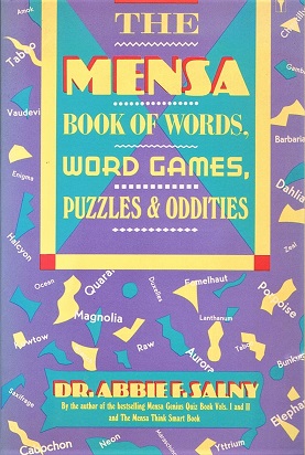 Image for The MENSA Book of Words, Word Games, Puzzles & Oddities The MENSA Book of Words, Word Games, Puzzles & Oddities