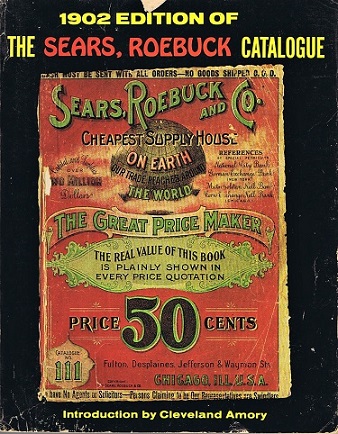Image for The 1902 Edition of the Sears, Roebuck Catalogue The 1902 Edition of the Sears, Roebuck Catalogue