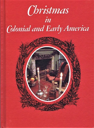 Christmas in Colonial and Early America