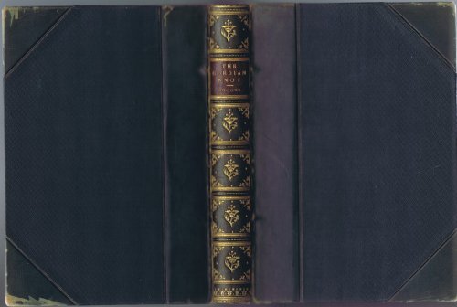 Image for The Gordian Knot: A Story of Good and Evil The Gordian Knot: A Story of Good and Evil