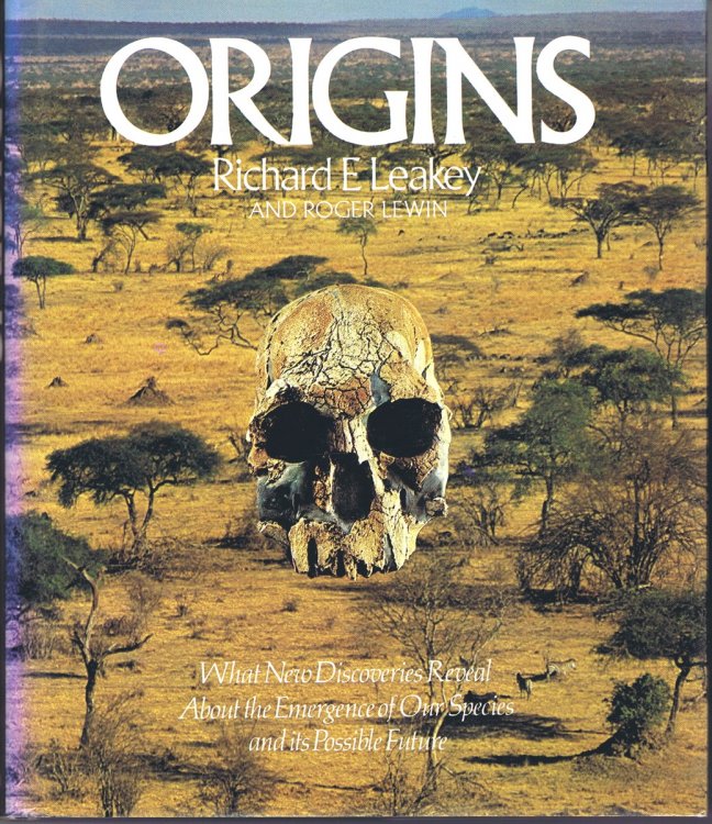 Image for Origins: What New Discoveries Reveal about the Emergence of Our Species and its Possible Future Origins: What New Discoveries Reveal about the Emergence of Our Species and its Possible Future