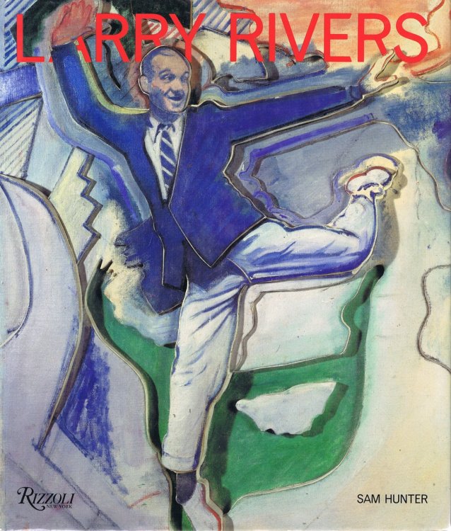 Image for Larry Rivers Larry Rivers
