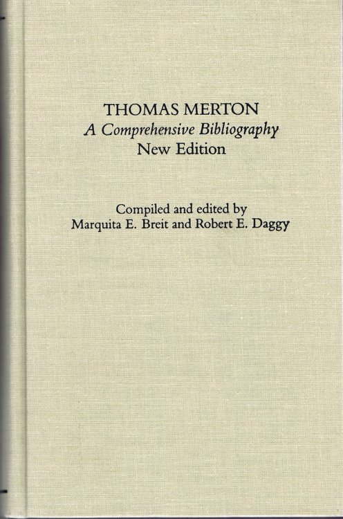 Image for Thomas Merton: A Comprehensive Bibliography (New Edition) Thomas Merton: A Comprehensive Bibliography (New Edition)
