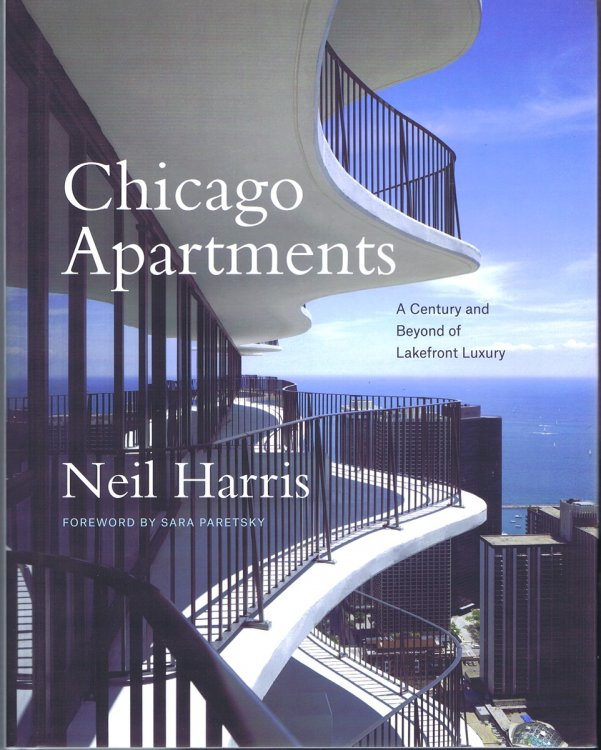 Image for Chicago Apartments: A Century and Beyond of Lakefront Luxury Chicago Apartments: A Century and Beyond of Lakefront Luxury