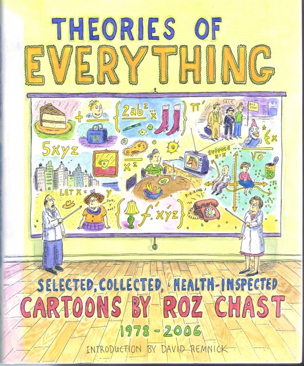 Image for Theories of Everything: Selected, Collected, Health-Inspected Cartoons, 1978-2006 Theories of Everything: Selected, Collected, Health-Inspected Cartoons, 1978-2006