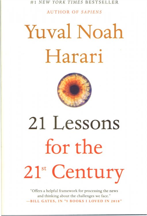 Image for 21 Lessons for the 21st Century 21 Lessons for the 21st Century
