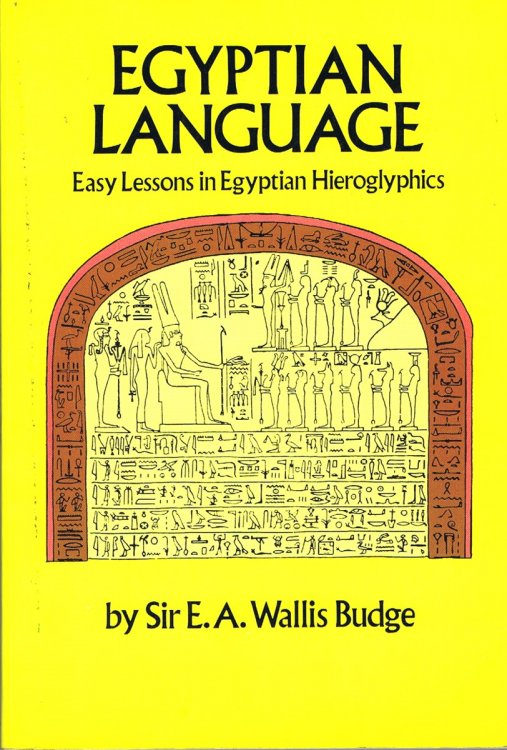 Image for Egyptian Language: Easy Lessons in Egyptian Hieroglyphics Egyptian Language: Easy Lessons in Egyptian Hieroglyphics