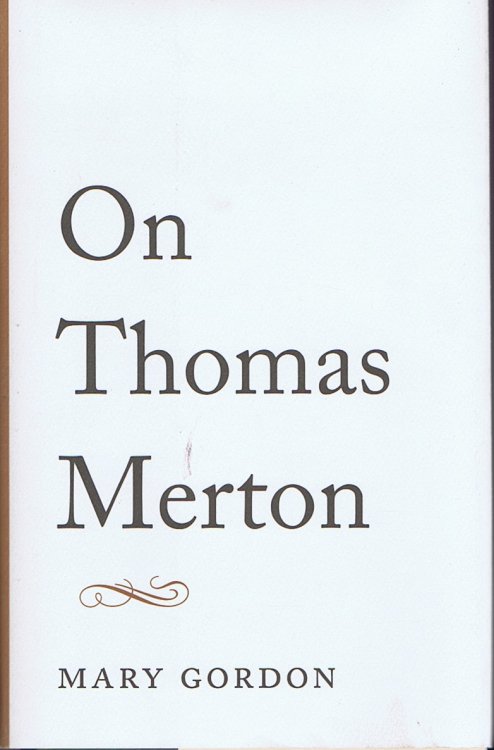 Image for On Thomas Merton On Thomas Merton