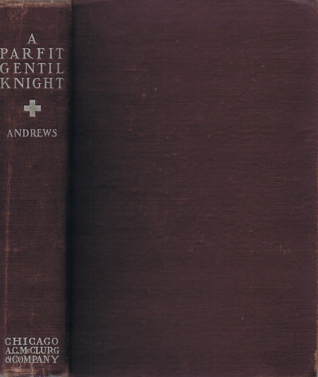 Image for A Parfit Gentil Knight A Parfit Gentil Knight