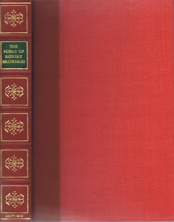 The Poetical Works of Robert Browning: Complete from 1833 to 1868, and the Shorter Poems Thereafter