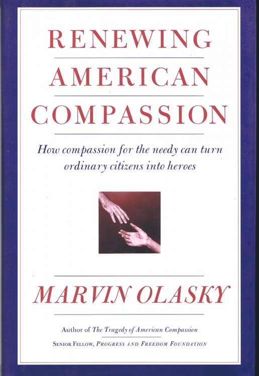 Renewing American Compassion: A Citizen's Guide