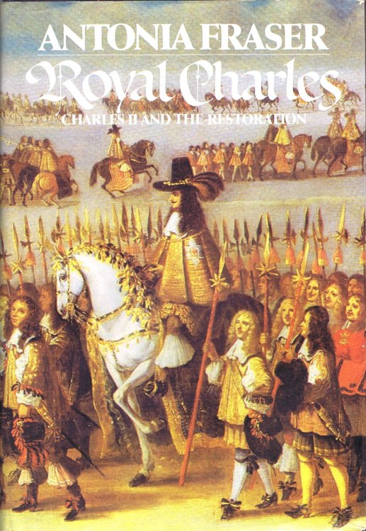 Image for Royal Charles: Charles II and the Restoration Royal Charles: Charles II and the Restoration