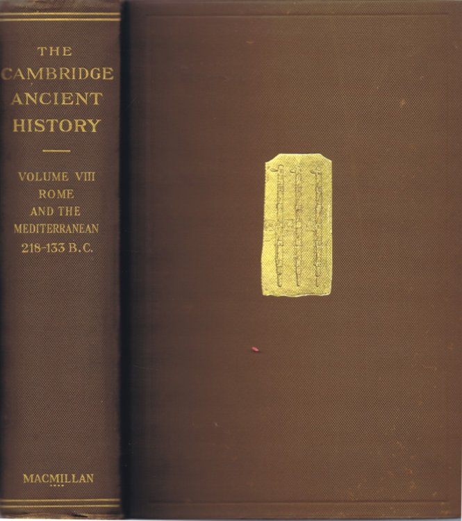 Image for The Cambridge Ancient History, Volume VIII, Rome and the Mediterranean, 218-133 B.C. The Cambridge Ancient History, Volume VIII, Rome and the Mediterranean, 218-133 B.C.