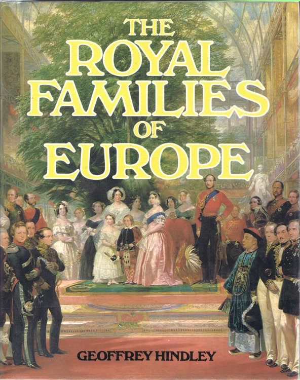Image for The Royal Families of Europe The Royal Families of Europe