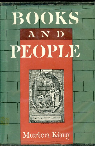 BOOKS AND PEOPLE: FIVE DECADES OF NEW YORK'S OLDEST LIBRARY