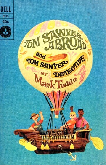 Image for TOM SAWYER ABROAD AND TOM SAWYER DETECTIVE TOM SAWYER ABROAD AND TOM SAWYER DETECTIVE