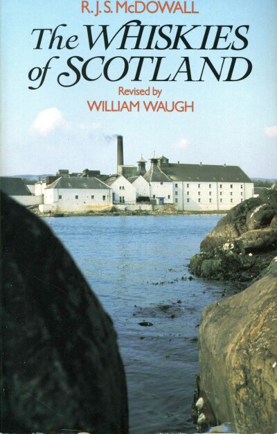 Image for The Whiskies of Scotland The Whiskies of Scotland