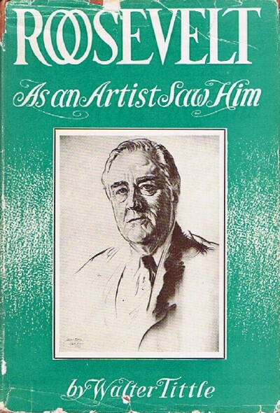 ROOSEVELT: AS AN ARTIST SAW HIM