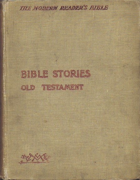 Image for BIBLE STORIES: OLD TESTAMENT BIBLE STORIES: OLD TESTAMENT