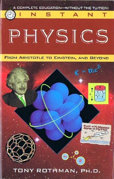 Image for Instant Physics: From Aristotle to Einstein, and Beyond Instant Physics: From Aristotle to Einstein, and Beyond