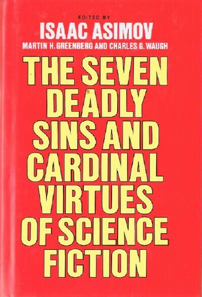 Image for THE SEVEN DEADLY SINS AND CARDINAL VIRTUES OF SCIENCE FICTION (Two Volumes in One) THE SEVEN DEADLY SINS AND CARDINAL VIRTUES OF SCIENCE FICTION (Two Volumes in One)