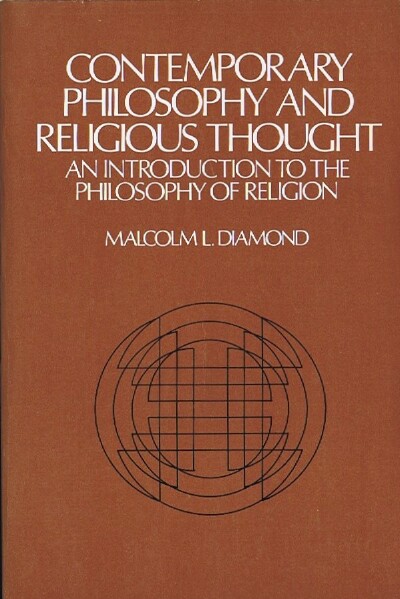 Image for Contemporary Philosophy and Religious Thought: An Introduction to the Philosophy of Religion Contemporary Philosophy and Religious Thought: An Introduction to the Philosophy of Religion