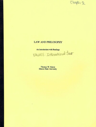 Image for Law and Philosophy: Chapter 2: Values: International Law (Author's Bound Galley) Law and Philosophy: Chapter 2: Values: International Law (Author's Bound Galley)