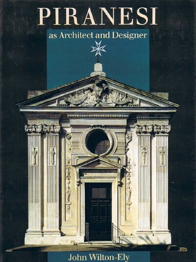Image for Piranesi as Architect and Designer Piranesi as Architect and Designer