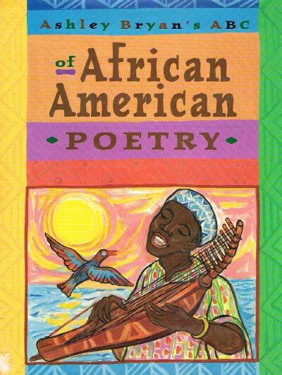 Ashley Bryan's ABC of African American Poetry