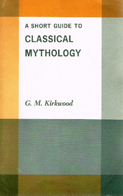 A Short Guide To Classical Mythology