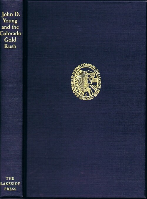 Image for John D. Young and the Colorado Gold Rush John D. Young and the Colorado Gold Rush