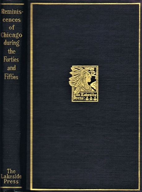 Image for Reminiscences of Chicago During the Forties and Fifties Reminiscences of Chicago During the Forties and Fifties