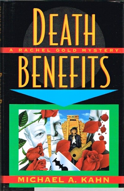 Death Benefits: A Rachel Gold Mystery